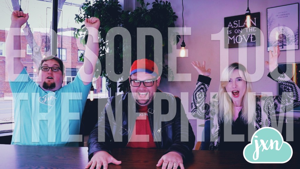 Episode 100: The&nbsp;Nephilim