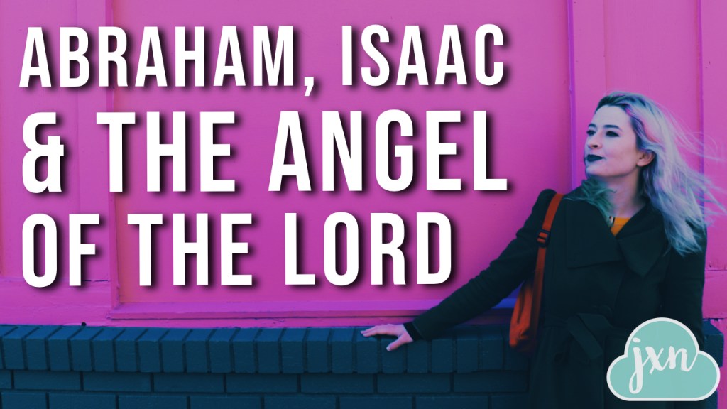 Abraham, Isaac and the Angel of the&nbsp;Lord
